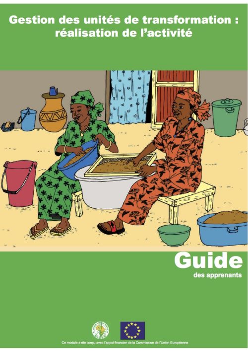 Ce guide simple et illustré publié par l’ONG Afrique Verte offre une très bonne introduction au démarrage et à la gestion d’une unité de transformation.